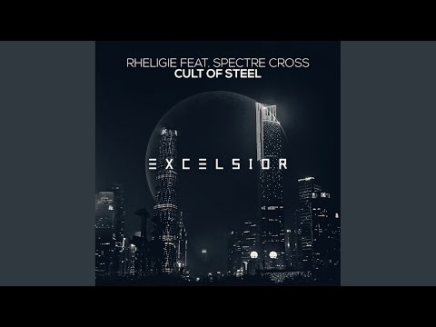 Cult of Steel (Dub Mix)