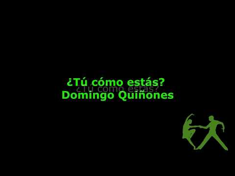 Domingo Quiñones - Tú Como Estas (con letra)