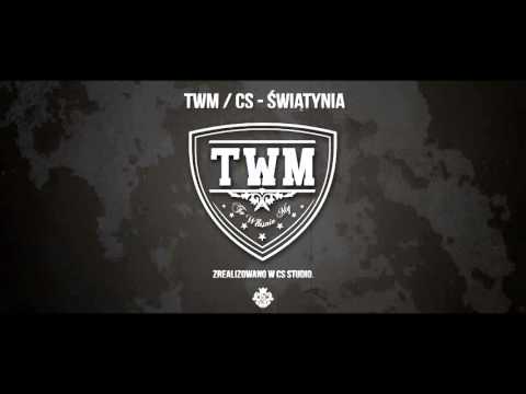TWM / CS - ŚWIĄTYNIA