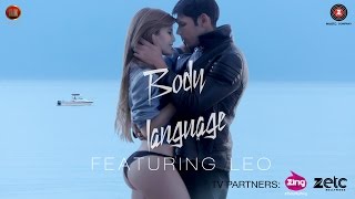 Body Language - Official Music Video | Leo