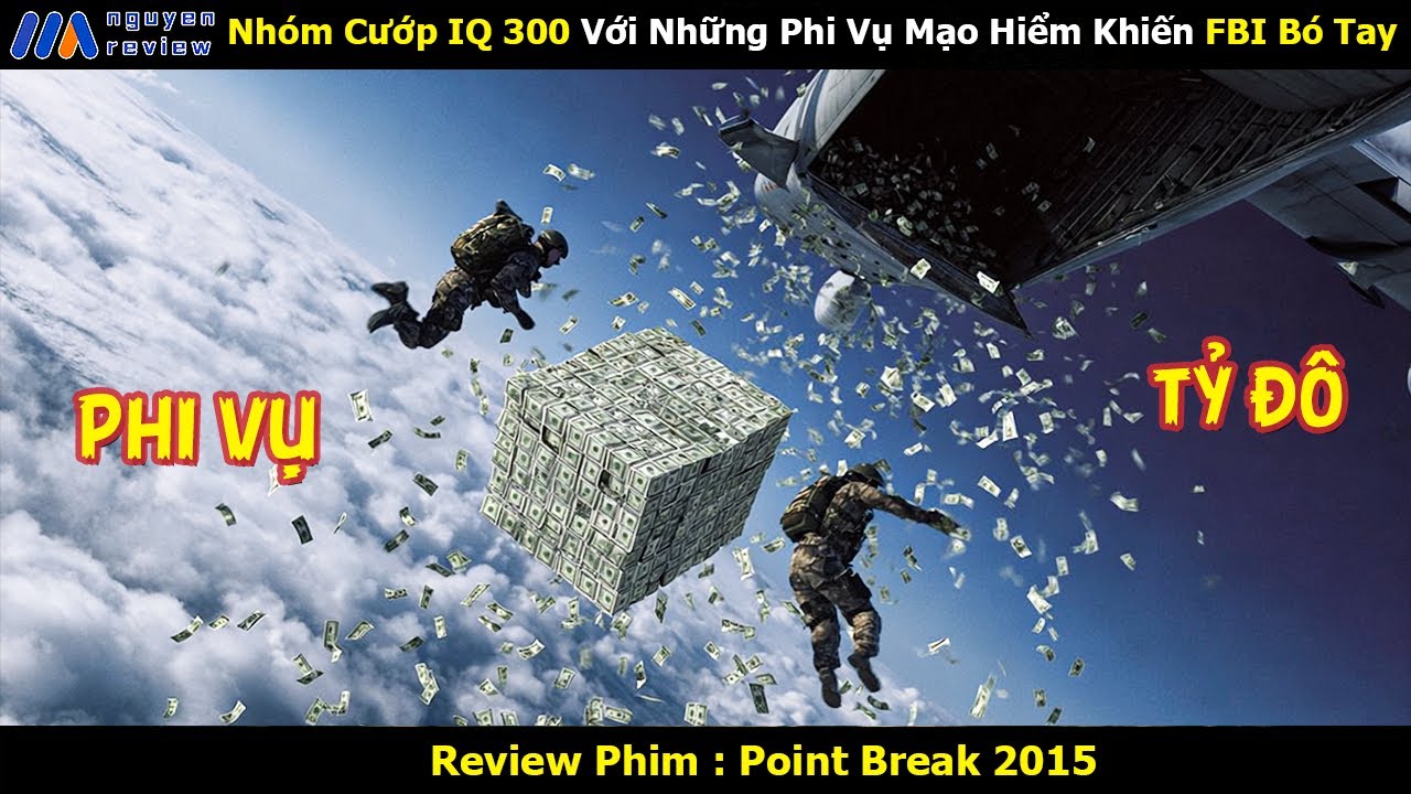 [Review Phim] Nhóm Cướp IQ 300 Với Những Phi Vụ Mạo Hiểm Khiến FBI Bó Tay