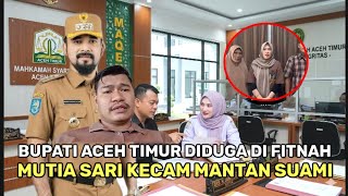Download lagu East Aceh Regent Allegedly Slandered | Muria Sari Slams Her Ex-Husband mp3