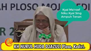 Download lagu Kyai Ma'roef Niku Kyai Sing Ampuh Banget Pengakuan Kyai Nurul Huda Djazuli Ploso mp3