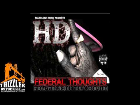 HD [Bearfaced] ft. Fe Tha Don - All Day  [Thizzler.com]