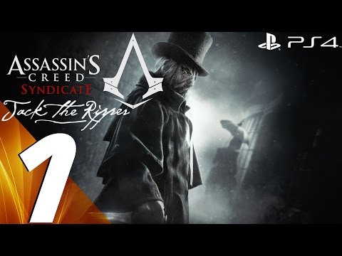 Assassin's Creed Syndicate Jack The Ripper - Walkthrough Part 1 - Prologue