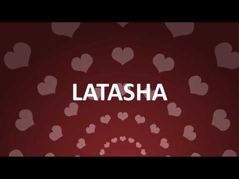 HAPPY BIRTHDAY LATASHA