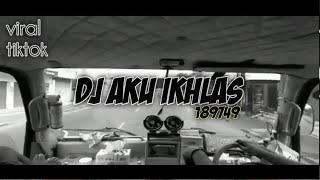 Download lagu DJ AKU IKHLAS STYLE PARTY | ID PROJECT mp3 Download lagu DJ AKU IKHLAS STYLE PARTY | ID PROJECT mp3