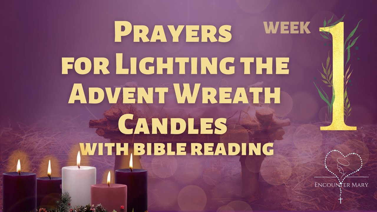 Advent Wreath Prayer - First Week with Bible Reading