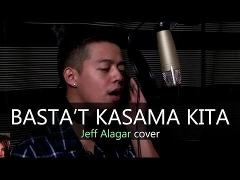Jeff Alagar - Basta't Kasama Kita (IN2Jeff Cover)