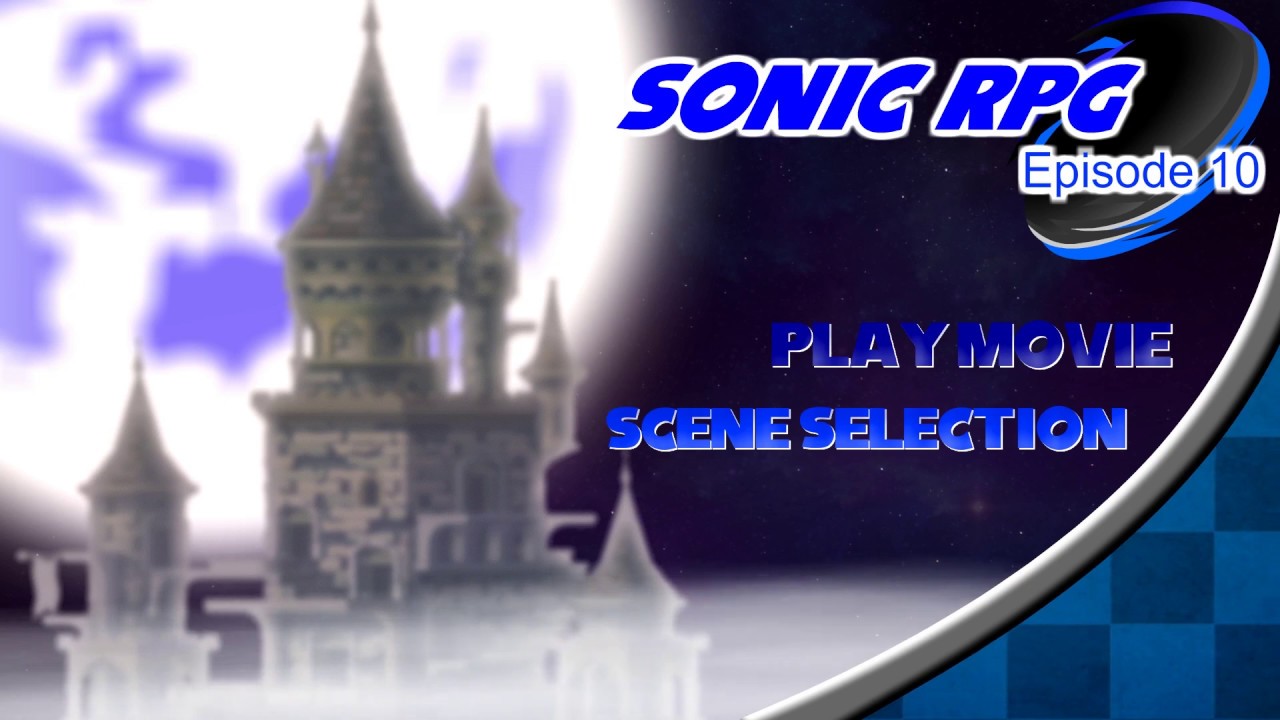 Sonic RPG: Episode 10