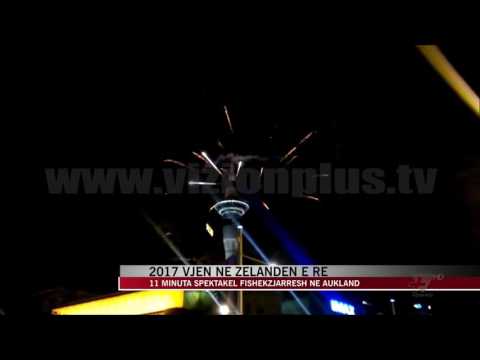 2017 vjen në Zelandën e Re - News, Lajme - Vizion Plus