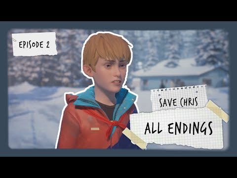 All Chris's Endings & how to get them | Life Is Strange 2 | Episode 2