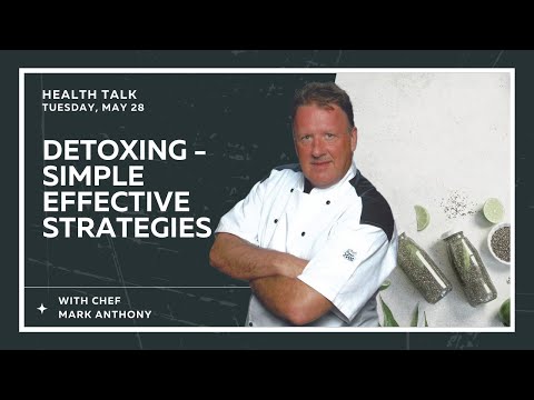 14.Chef Mark Anthony | Detoxing - Simple Effective Strategies | Health Talk | 2024 KYTN Camp Meeting