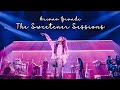 Ariana Grande The Sweetener Sessions Full Concert