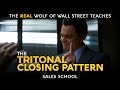 The Tritonal Closing Pattern | Free Sales Training Program | Sales School with Jordan Belfort