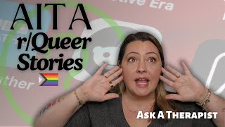 Therapist Reacts to Shocking Queer Reddit Stories