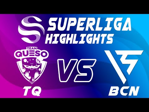 Team Queso vs BCN Squad - LEAGUE OF LEGENDS - SUPERLIGA - JORNADA 18