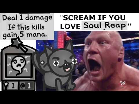 1 Mana Soul Reap (Mewgenics)