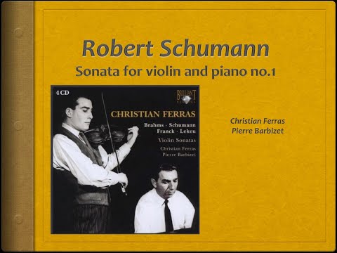 Schumann, Violin Sonata 1 - Video Score - Ferras, Barbizet