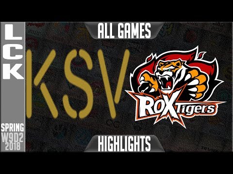 KSV vs ROX Highlights ALL GAMES | LCK Week 9 Spring 2018 W9D2 | KSV-E Sports vs ROX Tigers