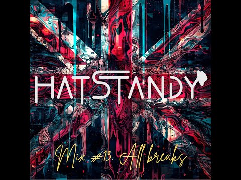 HatStandy - Mix 13. All Breaks