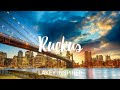 LAKEY INSPIRED - Ruckus (1 Hour)