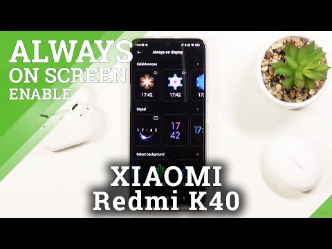 How to Customize Always On Display in XIAOMI Redmi K40 – Customize AOD