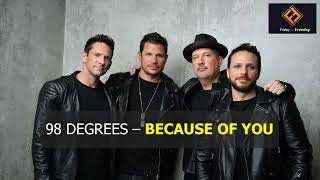 98 Degrees - Because of You