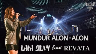 (OFF AIR) Mundur Alon Alon - LARA SILVY ft REVATA | Laraku Official