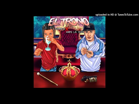 EL TRONO | KAPO LA YEKA x GARED #SPANISHDRILL #DOMINICANDRILL