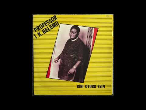 Professor I  K Belemu ‎– Ekpo Eniye Re Dou