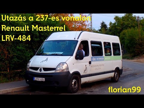 Utazás Renault Masterrel (LRV-484) a 237-es vonalon 2017.09.09
