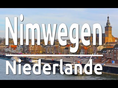 Nimwegen in den Niederlande | Ausflugsziele