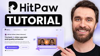 How to Use HitPaw Video Enhancer (2025) – Improve Video Quality with AI