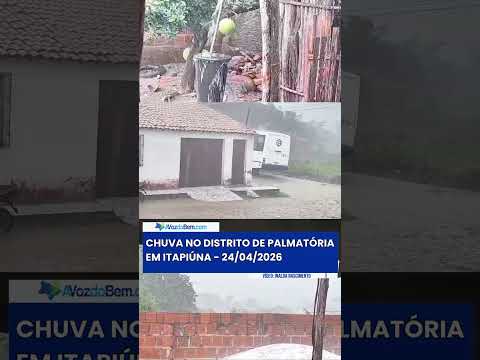 Chuva no distrito de Palmatória em Itapiúna - 24/04/2026 #youtubeshorts  #chuva