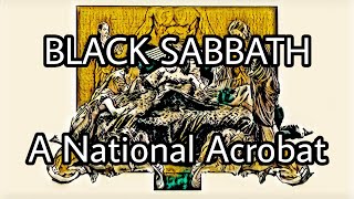 BLACK SABBATH - A National Acrobat (Lyric Video)