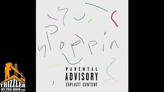 Benny - Poppin [Thizzler.com Exclusive]