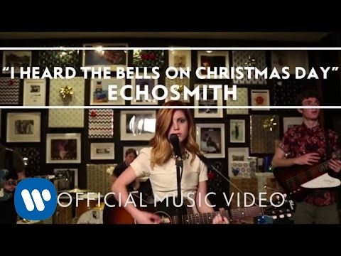 Echosmith - I Heard The Bells On Christmas Day [Official Music Video]