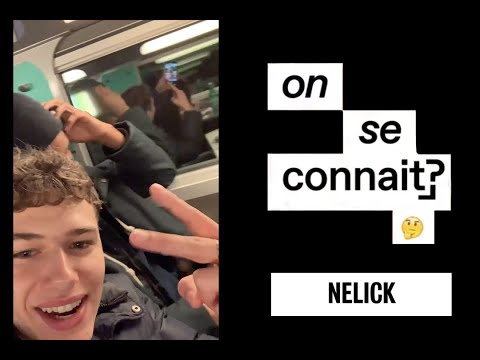 ON SE CONNAIT ? - Nelick | MAD