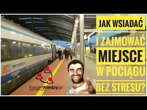 Jak wsiadać i zajmować miejsce w pociągu INTERCITY bez stresu? | ForumWiedzy