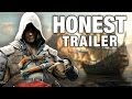 ASSASSINS CREED 4 (Honest Game Trailers.