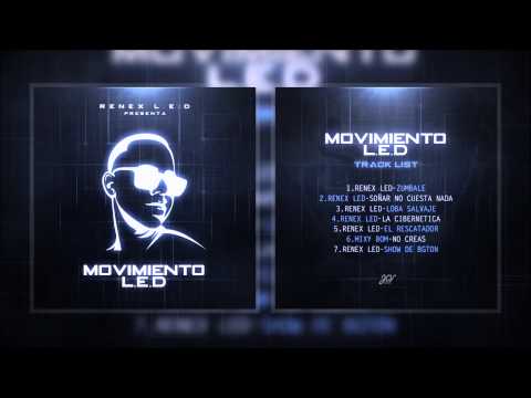 Renex L.E.D - Loba Salvaje | MUSICA NUEVA 2015