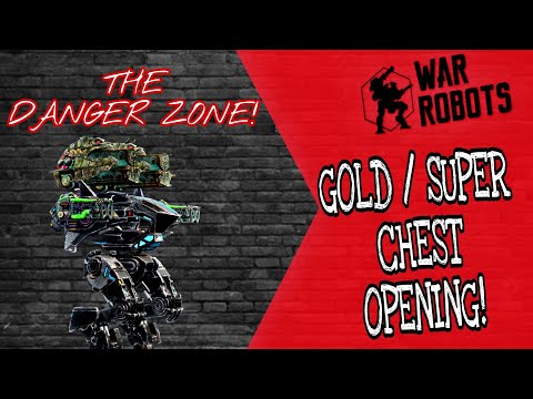 War Robots - Gold Chest / Super Chest Opening + Near Loss In The $100 NHC!