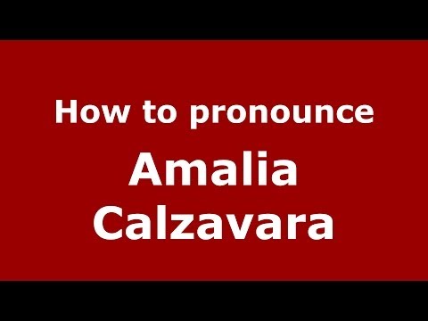 How to pronounce Amalia Calzavara (Italian/Italy)  - PronounceNames.com
