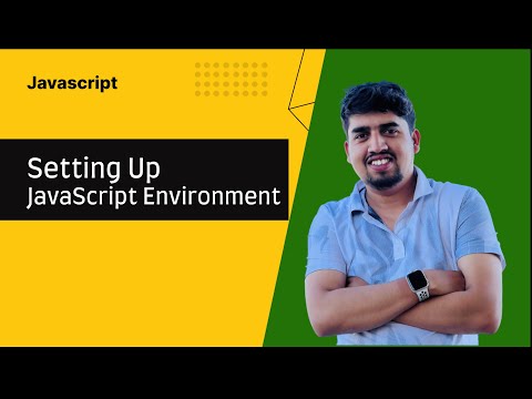 Setting Up Javascript Environment Javascript Tutorial For Beginners Part 4