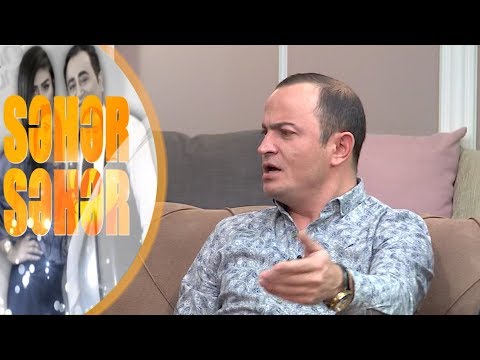 Bayağı mahnılara qulaq asıb, əxlaqsız olurlar: Pərvin Lətifov - Seher-Seher