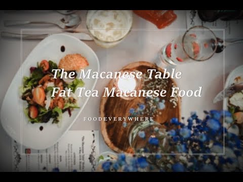 The Macanese Table @ Fat Tea Macanese in conjunction with Art Macao