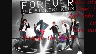 Forever the sickest kids - she&#39;s a lady w/lyrics