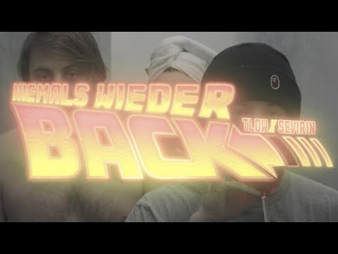 t-low feat. Sevi Rin - NIEMALS WIEDER BACK (OFFICIAL VIDEO)
