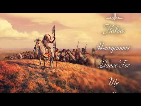 Nakoa Heavyrunner  - Dance For Me